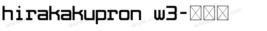 hirakakupron w3字体转换